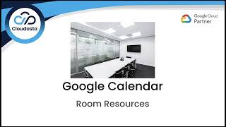 Google Calendar Room Resources [upl. by Mraz]