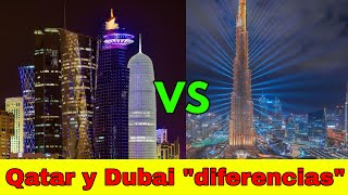 Diferencias entre Qatar y Dubai [upl. by Sasnett]