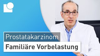 Prostatakrebs erblich bedingt Richtig vorsorgen bei familiärer Vorbelastung [upl. by Luemas]