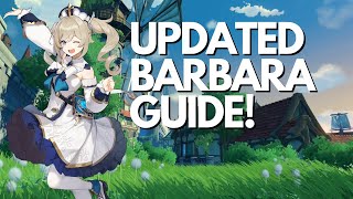 IS SHE STILL WORTH BUILDING Updated Barbara Guide  Genshin Impact [upl. by Rebeka]