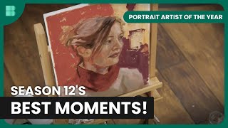 The Best of Season 12  Portrait Artist of the Year  Art Documentary [upl. by Naivaj]