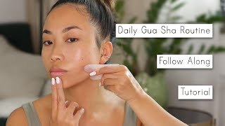 Daily Gua Sha Massage Routine  Follow Along Tutorial [upl. by Laveen]