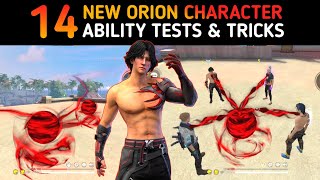 14 Ability Tests Of New Orion Character  GARENA FREE FIRE [upl. by Dnana]