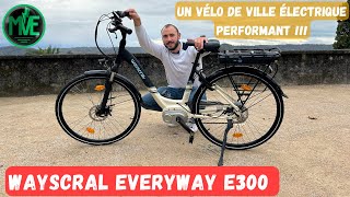 Test du Wayscral Everyway E300  le vélo électrique parfait pour la ville et les balades [upl. by Lletram]