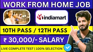 Indiamart Hiring 2024  Online jobs at home  Work From Home Jobs  Pan India Job  Indiamart Job [upl. by Reagan897]