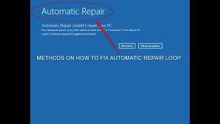 How to Fix Automatic Repair Loop in Windows  Startup Repair Couldn’t Repair Your PC [upl. by Iegres]