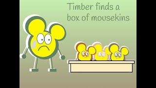 Timber finds a box of mousekins [upl. by Oconnor]