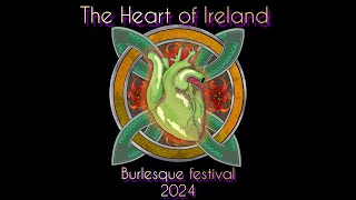 Heart of Ireland  2nd Burlesque Festival in Midlands Athlone  MPCTV [upl. by Kabob706]