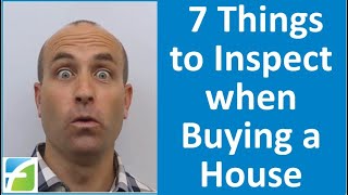 7 Things to Inspect when Buying a House that Inspectors amp Agents Dont [upl. by Gardel223]