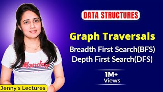 62 BFS and DFS Graph Traversals Breadth First Search and Depth First Search  Data structures [upl. by Arabele]