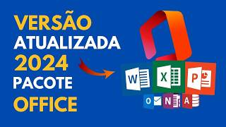 Pacote office grátis 2024 ultima versão atualizada oficial baixar instalar e ativar [upl. by Lhamaj]