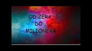 od zera do milionera 37 [upl. by Hiroko]