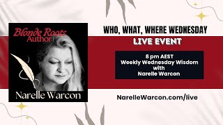 Who What Where Wednesday  20mins with Narelle Warcon [upl. by Rego]