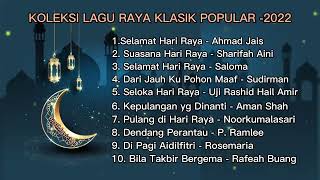 Koleksi Lagu Raya Klasik 2023 [upl. by Ehling]