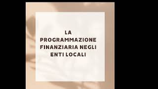 La programmazione negli enti locali linea temporale [upl. by Ellan359]