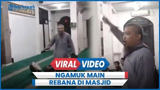 Viral Pria Ngamuk Gegara Jemaah Main Rebana di Dalam Masjid [upl. by Thaddus]