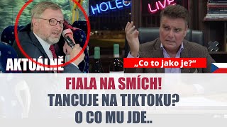 FIALA NA SMÍCH Tancuje na TIKTOKU O co mu jde [upl. by Nylimaj]