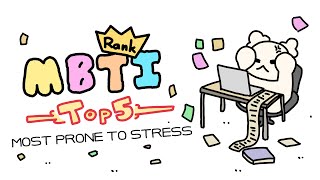 Why this MBTI so prone to stress And Useful tips to help them  Mbitz  Mbitzplanet 🪐 [upl. by Enitnemelc]