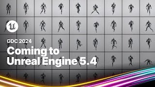 Unreal Engine 54 Preview 1  State of Unreal  GDC 2024 [upl. by Bunni364]