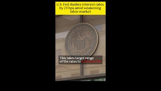 US Fed slashes interest rates by 25 bps amid weakening labor market [upl. by Torey792]