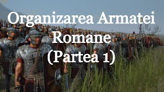 Organizarea Armatei Romane  Partea 1 scurt documentar de Imperator Official [upl. by Arleta]