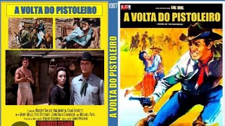 A VOLTA DO PISTOLEIRO 1966 FAROESTE DUBLADO COM ROBER TAYLOR [upl. by Dupre]