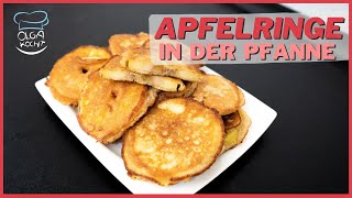 Apfelringe im Teigmantel  In der Pfanne  Ideal als Snack  Olga Kocht [upl. by Asiluj]