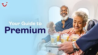 Your Guide to Premium  TUI [upl. by Odnuges654]