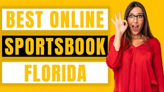 Best Online Sportsbook in Florida for Real Money Review 2022 [upl. by Lynde55]