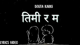 quot Aakash Rangiyo Sapana Harule quot Cover Song By  Dixita Karki Lyrics video [upl. by Ranitta]