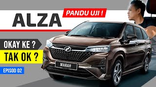 Perodua ALZA 2022 Terseksa Naik Bukit Tak Adakah Penumpang Selesa Ep 02 [upl. by Rehctaht]