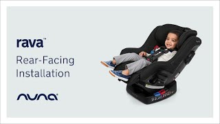 Nuna RAVA I Car Seat I Rear Facing Install [upl. by Chelton]