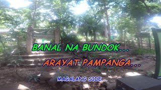 Banal na bundok Arayat Pampanga magalang side tenistangsiklista [upl. by Ciryl758]