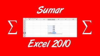 Como sumar en excel 2010 [upl. by Aztiray]