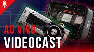 VideoCast Threadripper 2 e GeForce 2000 estão chegando [upl. by Noj75]