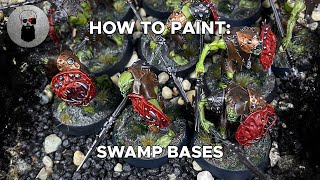 How to Paint Swamp Bases [upl. by Lorn876]