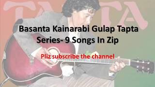 BASANTA KAINARABI GULAP TAPTA SERIES [upl. by Acirne61]