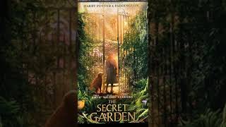 45 The Secret Garden cinematic version by Linda Chapman [upl. by Ettennor830]