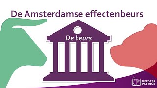 De Amsterdamse effectenbeurs  Bedrijfseconomie [upl. by Leith]