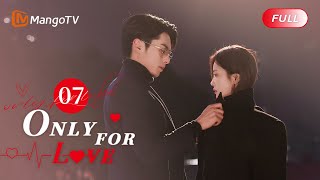 【ENG SUB】EP07 Bai Lus Cheesy Pickup Lines for Dylan Wang  Only For Love  MangoTV English [upl. by Juley]