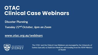 OTAC Clinical Case Webinars Preparing Opioid Treatment Programs for the Unexpected [upl. by Frick]