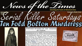 The Murderess Serial Killer from Bolton [upl. by Jala270]