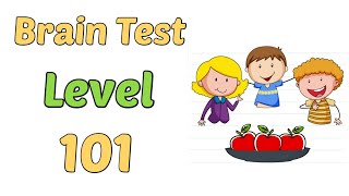 Brain Test Level 101 give them apples walkthrough answer [upl. by Noillid]