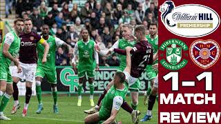 RELEGATION BATTLE HIBERNIAN 11 HEARTS  SCOTTISH PREMIERSHIP  MATCH REVIEW [upl. by Nyad]