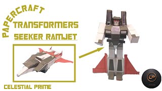 PAPERCRAFT TRANSFORMERS G1 SEEKERRAMJET  tutorial [upl. by Ballinger]