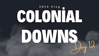 Colonial Downs 2024 Vlog  Day 12  TeeVee [upl. by Anoniw]