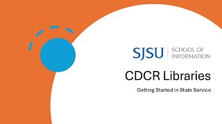 CDCR Libraries Getting Started in State Service [upl. by Oliver]