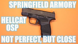 SPRINGFIELD ARMORY HELLCAT OSPNOT PERFECT BUT CLOSE ENOUGH [upl. by Skelton575]