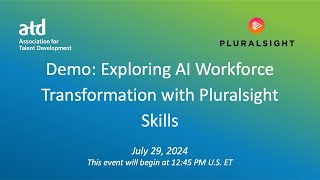 Demo Day Pluralsight Exploring AI Workforce Transformation with Pluralsight Skills [upl. by Gustafson]