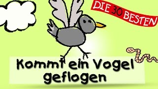 Kommt ein Vogel geflogen  Traditionelle Kinderlieder  Kinderlieder [upl. by Siol748]